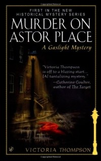 Victoria Thompson - Murder on Astor Place