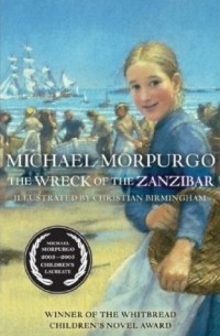 Michael Morpurgo - The Wreck of the Zanzibar