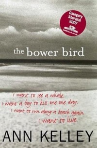 Энн Келли - The Bower Bird