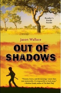 Джейсон Уоллес - Out of Shadows 