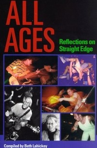 Beth Lahickey - All Ages: Reflections on a Straight Edge