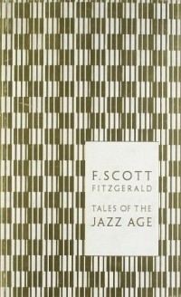 F. Scott Fitzgerald - Tales of the Jazz Age