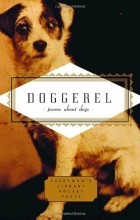 Carmela Ciuraru - Doggerel: Poems about Dogs 