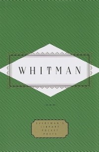 Walt Whitman - Whitman: Poems 