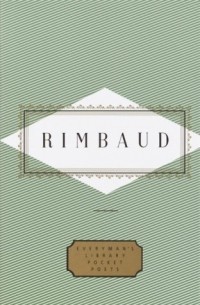 Артюр Рембо - Rimbaud: Poems 