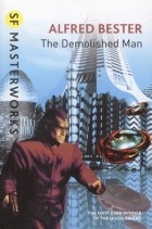Alfred Bester - The Demolished Man
