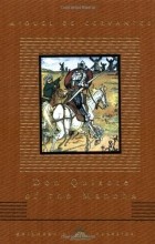 Miguel de Cervantes - Don Quixote of the Mancha