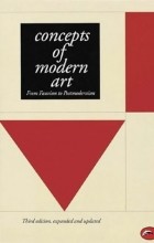 Nikos Stangos - Concepts of Modern Art: From Fauvism to Postmodernism