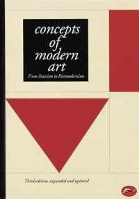 Nikos Stangos - Concepts of Modern Art: From Fauvism to Postmodernism