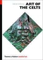  - Art of the Celts: From 700 BC to the Celtic Revival