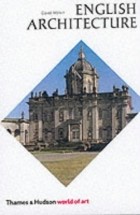 David Watkin - English Architecture: A Concise History