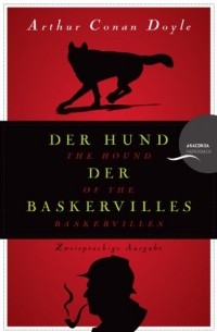 Arthur Conan Doyle - Der Hund der Baskervilles / The Hound of the Baskervilles