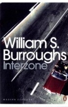 William S. Burroughs - Interzone