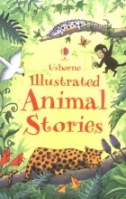 Lesley Sims - Illustrated Animal Stories 