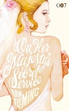 Ian Fleming - On Her Majesty&#039;s Secret Service