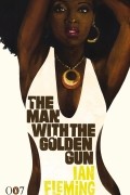 Ian Fleming - The Man with the Golden Gun