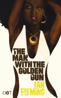 Ian Fleming - The Man with the Golden Gun