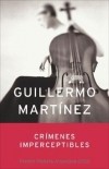 Guillermo Martinez - Crímenes imperceptibles