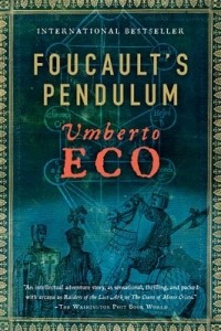 Umberto Eco - Foucaults Pendulum