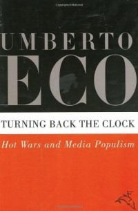  - Turning Back the Clock: Hot Wars and Media Populism