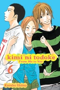 Сиина Карухо - Kimi ni Todoke: From Me to You, Vol. 6