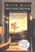 William Trevor - After Rain