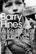 Barry Hines - A Kestrel for a Knave