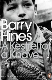 Barry Hines - A Kestrel for a Knave
