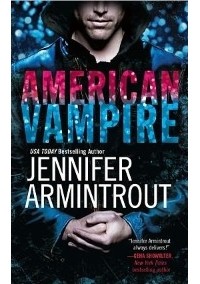 Jennifer Armintrout - American Vampire