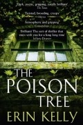 Erin Kelly - The Poison Tree