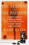Уэйд Дэвис - The Serpent and The Rainbow
