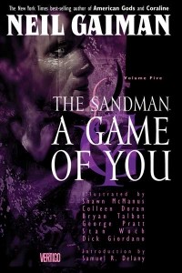 Neil Gaiman - The Sandman. A Game of You