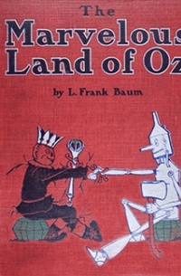 The Marvelous Land of Oz