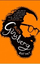 Barry Miles - Allen Ginsberg: Beat Poet