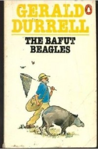 Gerald Durrell - The Bafut Beagles