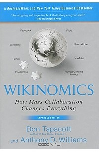  - Wikinomics: How Mass Collaboration Changes Everything