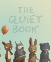 Deborah Underwood - The Quiet Book