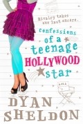 Dyan Sheldon - Confessions of a teenage Hollywood Star