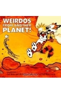 Bill Watterson - Weirdos from Another Planet!