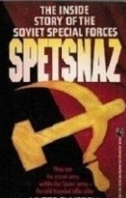 Виктор Суворов - Spetsnaz.The Story Behind the Soviet SAS