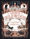 Colin Meloy - Under Wildwood