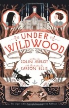 Colin Meloy - Under Wildwood