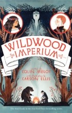 Колин Мэлой - Wildwood Imperium