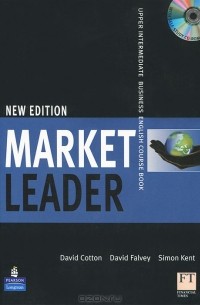  - Market Leader: Upper Intermediate Business English Course Book (+ CD-ROM)