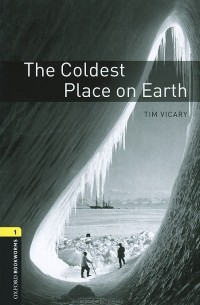 Tim Vicary - The Coldest Place on Earth