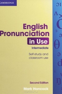 English Pronunciation in Use: Intermediate: With Answers 
