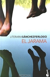 Rafael Sanchez Ferlosio - El Jarama
