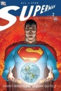 Grant Morrison - All Star Superman, Vol. 2