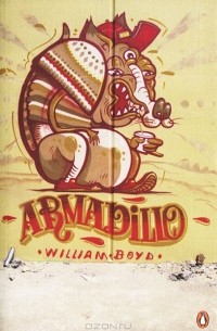 William Boyd - Armadillo