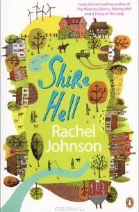 Rachel Johnson - Shire Hell